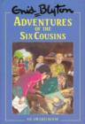 Image for Adventures of the Six Cousins