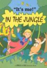 Image for It&#39;s Me in the Jungle