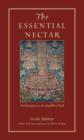 Image for The essential nectar  : meditations on the Buddhist path