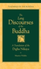 Image for Long Discourses of the Buddha : Translation of the &quot;Digha-Nikaya&quot;