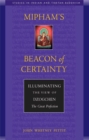 Image for Mipham&#39;s Beacon of Certainty : Illuminating the View of Dzochen, the Great Perfection