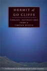 Image for Hermit of Go Cliffs : Timeless Instructions from a Tibetan Mystic