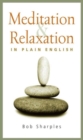 Image for Meditation and relaxation in plain English