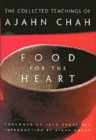 Image for Food for the Heart : The Collected Sayings of Ajahn Chah