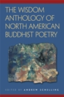 Image for Wisdom Anthology of North American Buddhist Poetry
