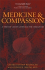 Image for Medicine and Compassion : A Tibetan Lama&#39;s Guidance for Caregivers