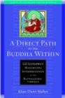 Image for A Direct Path to the Buddha within : Go Lotsawa&#39;s Mahamudra Interpretation of the Ratnagotravibha AGA