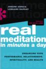 Image for Real meditation in minutes a day  : optimizing your performance, relationships, spirituality and health