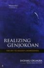 Image for Realising Genjokoan  : the key to Dogen&#39;s Shobogenzo