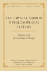 Image for Crystal Mirror of Philosophical Systems: A Tibetan Study of Asian Religious Thought : v. 25