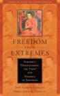 Image for Freedom from extremes: Gorampa&#39;s &#39;Distinguishing the views&#39; and the polemics of emptiness studies in Indian and Tibetan Buddhism