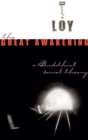 Image for The great awakening: a Buddhist social theory