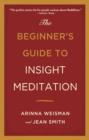 Image for The beginners guide to insight meditation