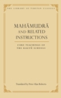 Image for Mahamudra and related instructions: core teachings of the Kagyu Schools : v. 5