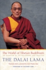 Image for The world of Tibetan Buddhism: an overview of its philosophy and practice