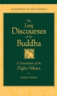 Image for The long discourses of the Buddha: a translation of the Digha Nikaya