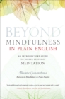 Image for Beyond mindfulness in plain English: an introductory guide to the jhanas