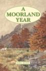 Image for A moorland year