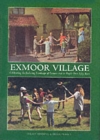 Image for Exmoor village  : looking back over 50 years of Exmoor National Park