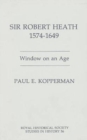 Image for Sir Robert Heath, 1575-1649 : Window on an Age