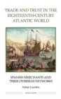 Image for Trade and Trust in the Eighteenth-Century Atlantic World
