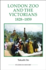 Image for London Zoo and the Victorians, 1828-1859
