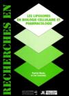Image for Liposomes en Biologie Cellulaire et Pharmacologie