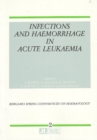 Image for Infections &amp; Haemorrhage in Acute Leukaemia
