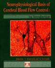 Image for Neurophysiological Basis of Cerebral Blood Flow Control