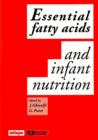 Image for Essential Fatty Acids &amp; Infant Nutrition
