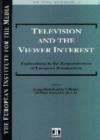 Image for Television and the Viewer Interest