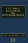 Image for Childhood Epilepsies &amp; Brain Development