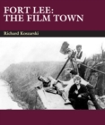Image for Fort Lee  : the film town
