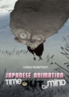 Image for Japanese Animation : Time Out of Mind
