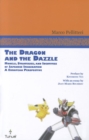 Image for The Dragon and the Dazzle : Models, Strategies, and Identities of Japanese Imagination: A European Perspective