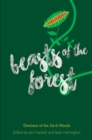 Image for Beasts of the forest  : denizens of the dark woods