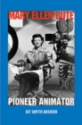 Image for Mary Ellen Bute  : pioneer animator