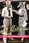 Image for The call of the heart: John M. Stahl and Hollywood melodrama