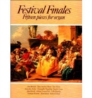 Image for Festival Finales : Fifteen Pieces for Organ