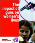 Image for The Impact of Guns in Women&#39;s Lives