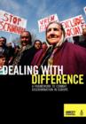 Image for Dealing with Difference - A Framework to Combat Discrimination in Europe