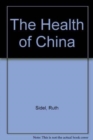 Image for Health of China