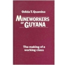Image for Mineworkers of Guyana