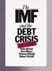 Image for IMF and the Debt Crisis