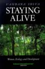 Image for Staying Alive : Women, Ecology and Development