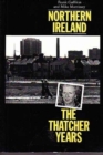 Image for Northrn Ireland: Thatcher Years