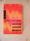 Image for Lent and Lost : Foreign Credit and Third World Development