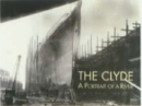 Image for The Clyde  : a portrait of a river