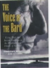 Image for The voice of the bard  : living poets and ancient tradition in the highlands and islands of Scotland