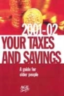 Image for Your taxes and savings 2001-2002  : a guide for older people